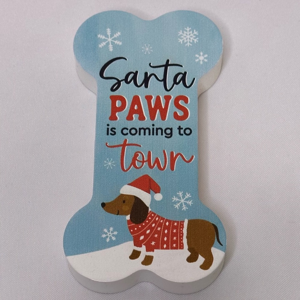 Dachshund Dog Santa Paws is Coming To Town Bone Sign NWOT